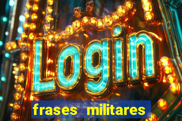 frases militares para status